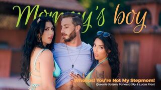 Whoops! You're Not My Stepmom! FullHD - Vanessa Sky, Queenie Sateen (2022)