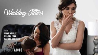 Wedding Jitters FullHD - Reagan Foxx, Maya Woulfe (2024)
