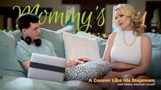 A Gooner Like His Stepmom FullHD - Rachael Cavalli (2023)