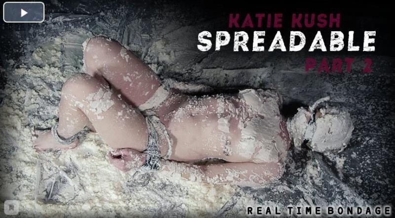 Spreadable Part 2 HD - RealTimeBondage - Katie Kush (2022)
